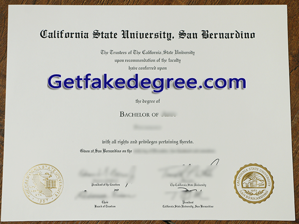 California State University San Bernardino diploma, CSUSB fake degree