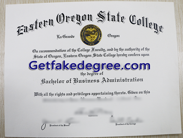 Eastern Oregon State College degree, Eastern Oregon University fake diploma