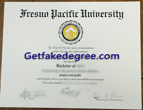 Fresno Pacific University diploma, FPU fake degree