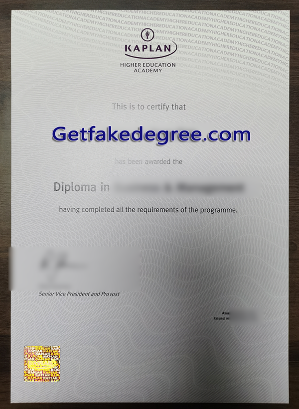 Kaplan Higher Education Academy degree, fake Kaplan Singapore diploma
