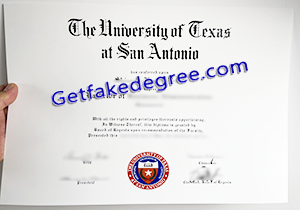 buy fake University of Texas at San Antonio degree