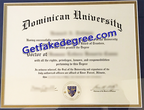 Dominican University College degree, fake Dominican University College diploma