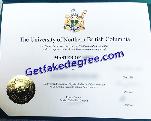 UNBC fake degree,  University of Northern British Columbia diploma