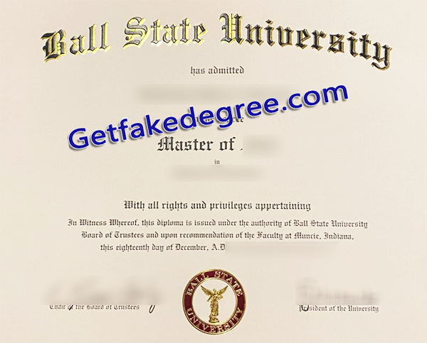 Ball State University degree, BSU fake diploma