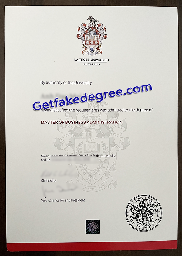 La Trobe University degree, fake La Trobe University diploma