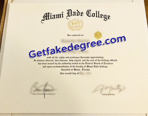 Miami Dade College diploma, fake Miami Dade College degree