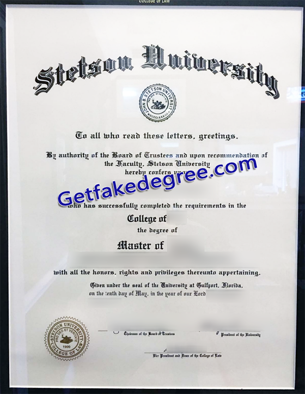 Stetson University degree, fake Stetson University diploma
