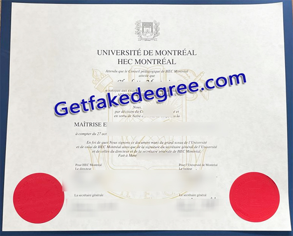 Université de Montréal degree, HEC Montréal diploma