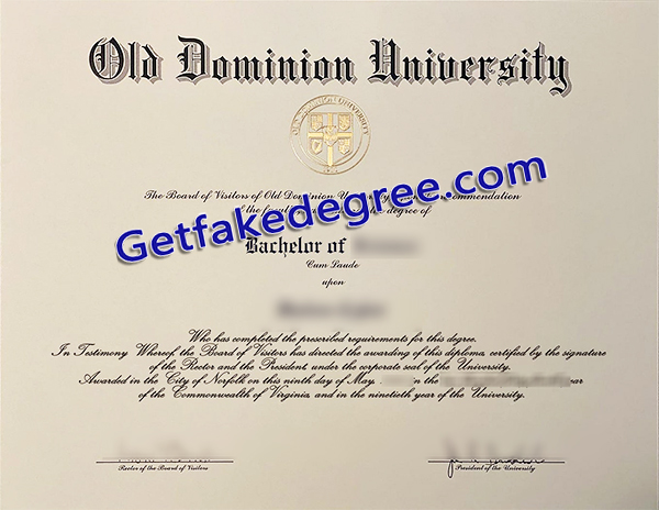Old Dominion University diploma, Old Dominion University certificate