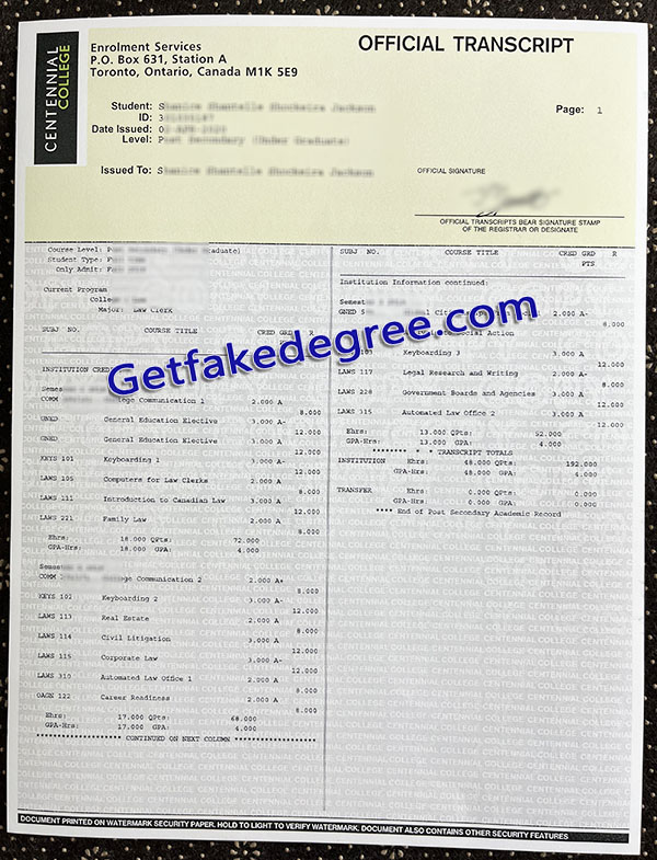 Centennial College transcript, Centennial College certificate