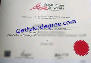 buy fake Infrastructure University Kuala Lumpur diploma